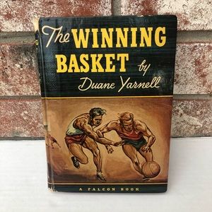 3/$12 + $4.99 Ship! The Winning Basket Duane Yarnell Book Vtg 1948 Basketball